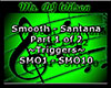 Smooth - Santana P1