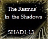 TheRasmus In the Shad
