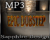 [S]Epic Dubstep Mp3