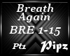*P*Breath (Pt1)