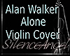 A.W. Alone Violin Cover