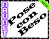 Pose con Beso