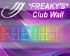 Freaky's Rave Wall