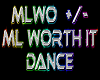 ML Worth It Dance  3spd