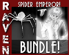 SPIDER EMPEROR BUNDLE!