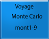 Voyage - Monte Carlo