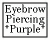 Eyebrow Piercing Purple