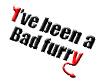 Bad Furry Head Sign