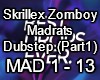 Madrats Dubstep Part (1)