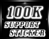 100K Support Sticker