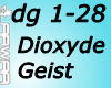 Dioxyde - Geist