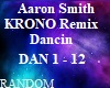 Krono Remix - Dancin