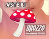 D| Mushroom Mouth |Aster