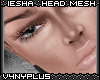 V4NY+|IESHA Head [M]