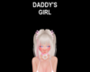 DADDY'S GIRL Headsign W