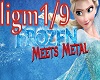 frozen meets metal 1