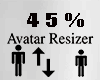 Avatar Scaler %45