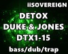 Detox - Duke & Jones