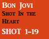 Bon Jovi Shot N the Hart