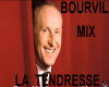 mix  BOURVIL LATENDRESSE