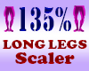 Resizer 135% Long Legs