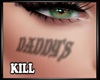 Daddys Cheek Tattoo