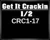Get It Crackin 1/2