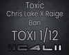 TOXI/ChrisLake/Toxic