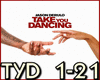 *R Take You Dancing + D