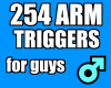 254 Arm Triggers (M)