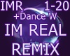[GZ]IM Real Remix+DanceW