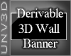 Derivable Wall Banner