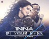 In Your Eyes - Inna 