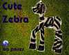 B: Zebra Cute
