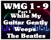 While My Guitar Gently 1