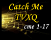 ♪ Catch Me TVXQ