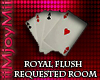 !ARY! Royal Flush Room