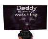 Daddy's head sign