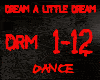 DANCE-DREAM ALITTLEDREAM