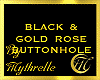 BLACK ROSE BUTTONHOLE