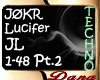 JØKR - Lucifer Pt.2