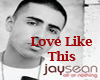 1 Jay Sean - Love Like T
