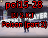 DJ SKT - Poison (part 2)