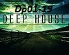Deep House Dp