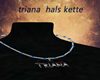 triana hals kette