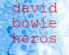 david bowie heros