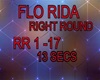 FLO RIDA RITE ROUND.