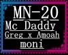 Mc Daddy x Greg x Amoah