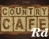 COUNTRY CAFE