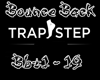TrapStep - Bounce Back